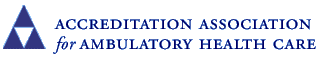 Accreditation Association for Ambulatory Health Care Accreditation Association for Ambulatory Health Care